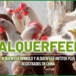 Alquerfeed Binmold y Alquerfeed Antitox Plus registrados en China